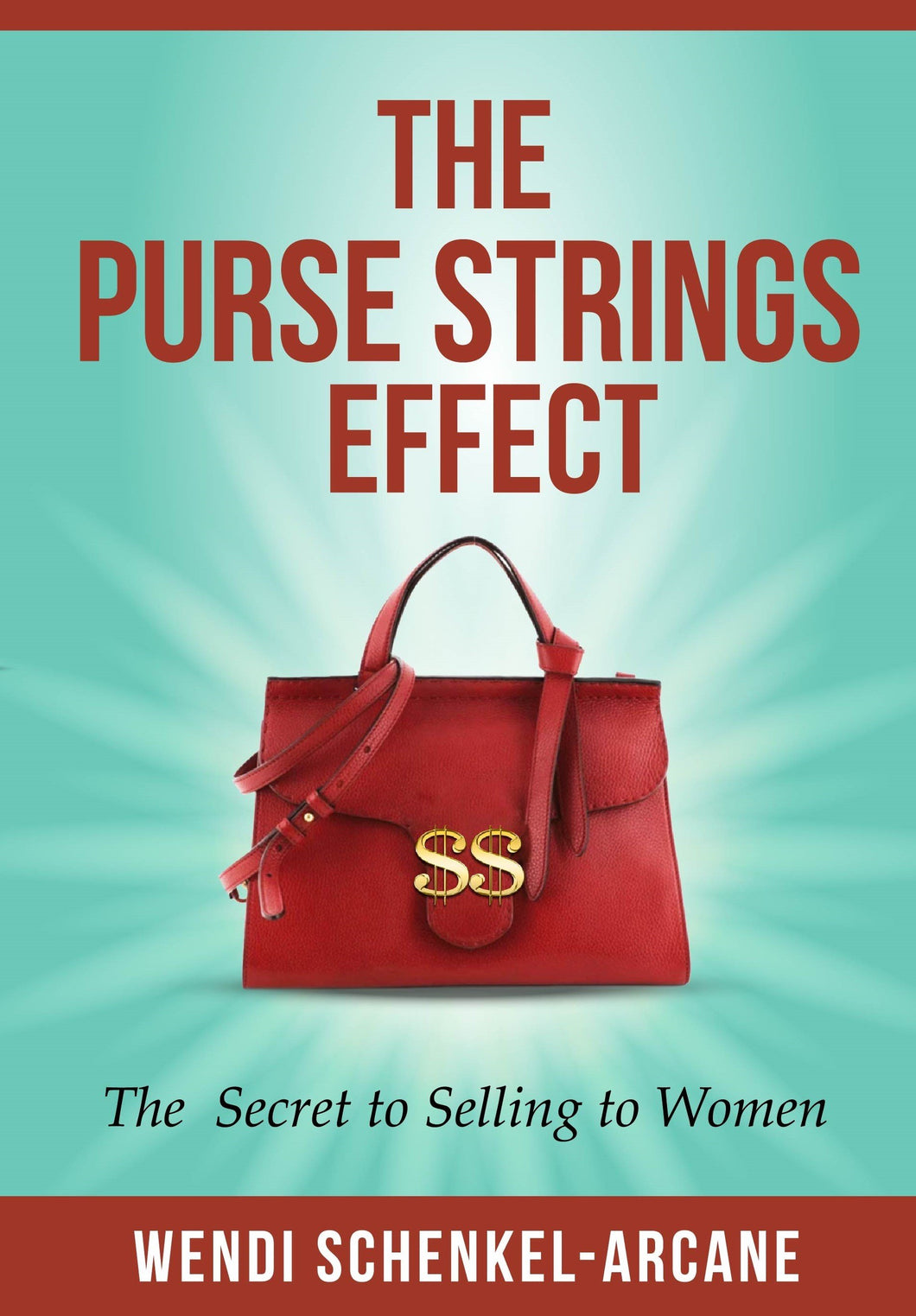 The Purse Strings Effect™ | Book